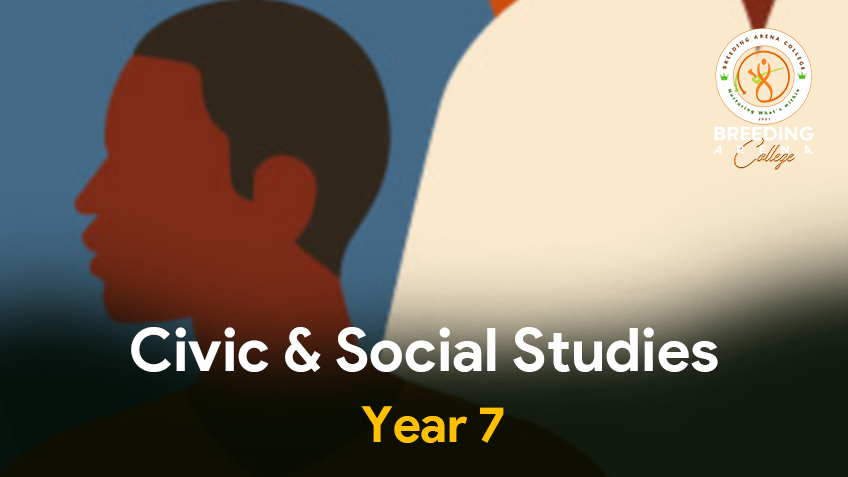 Civic & Social Studies - Year 7