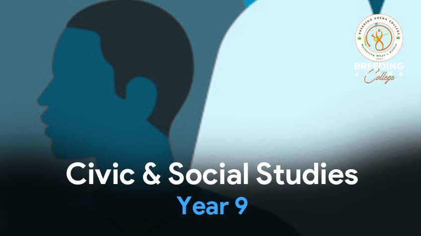 Civic & Social Studies - Year 9